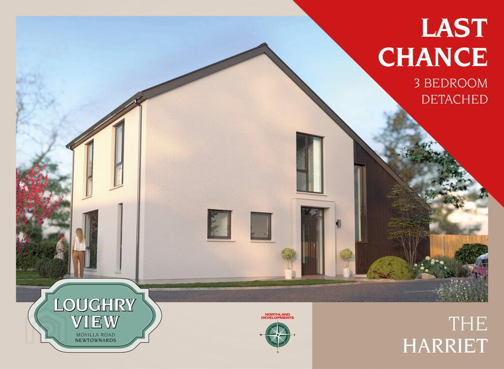 The Harriet, Loughry View
