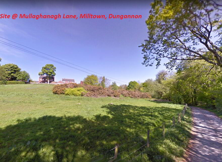 Land @ Mullaghanagh Lane, Milltown, Dungannon, BT71 7NY
