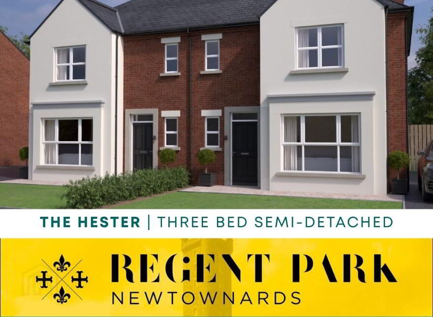 The Hester, Regent Park, North Road, Newtownards