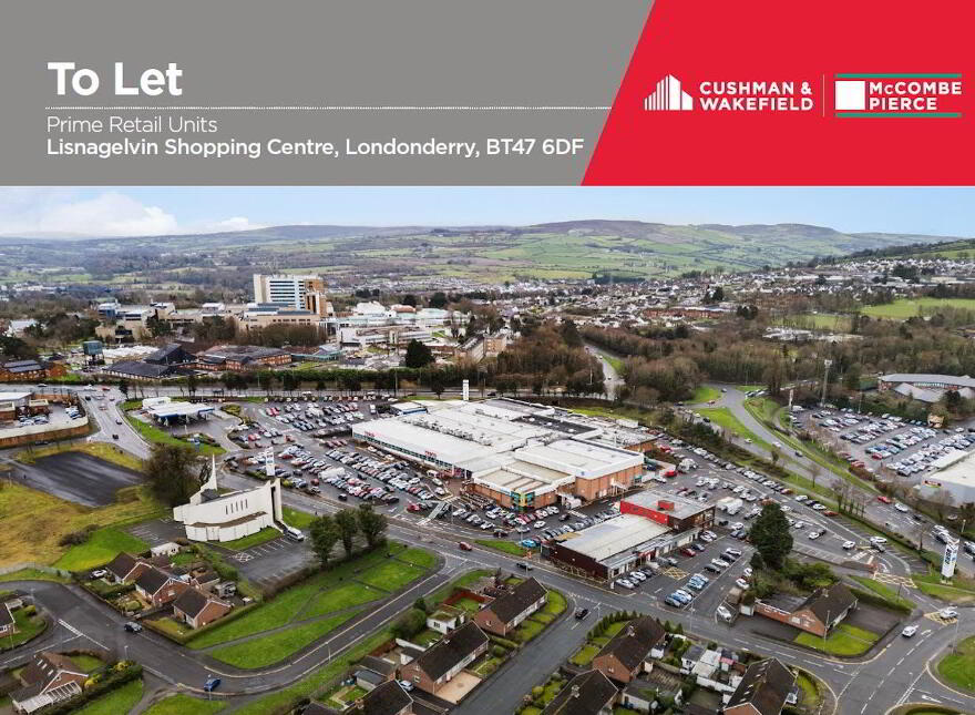 Lisnagelvin Shopping Centre, Londonderry, BT47 6DF
