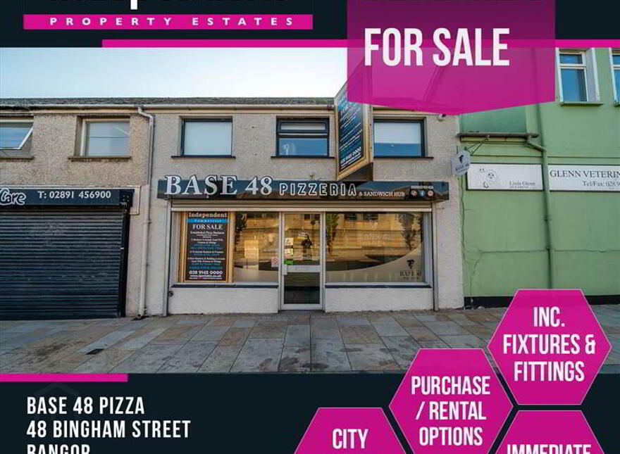 Base 48 Pizzeria, 48 Bingham Street, Bangor, BT20 5DN