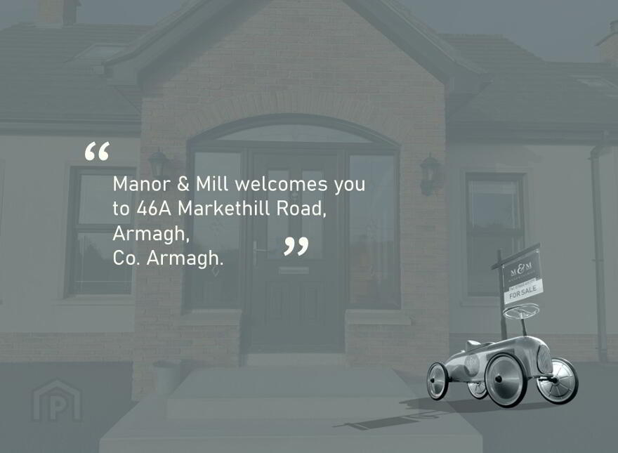 46a Markethill Road, Armagh, BT60 1NX