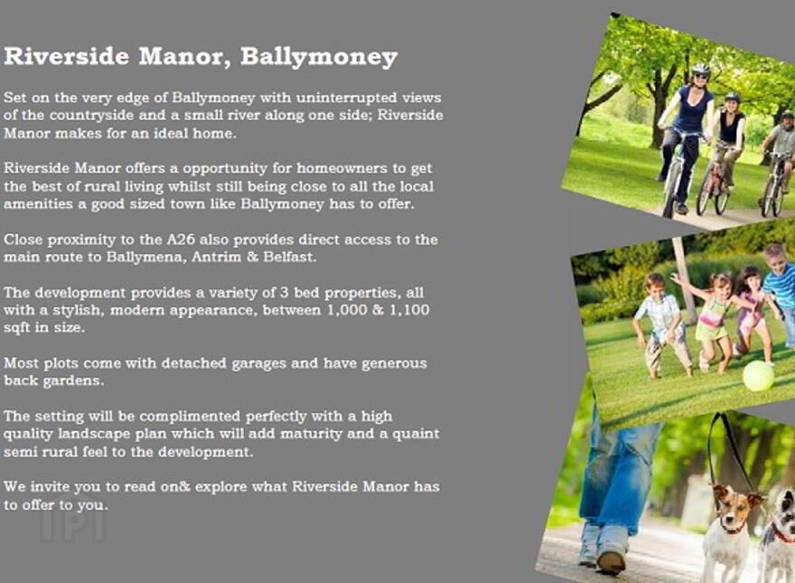 Riverside Manor, Landsdale, Dunaghy, Ballymoney, BT53 7TR