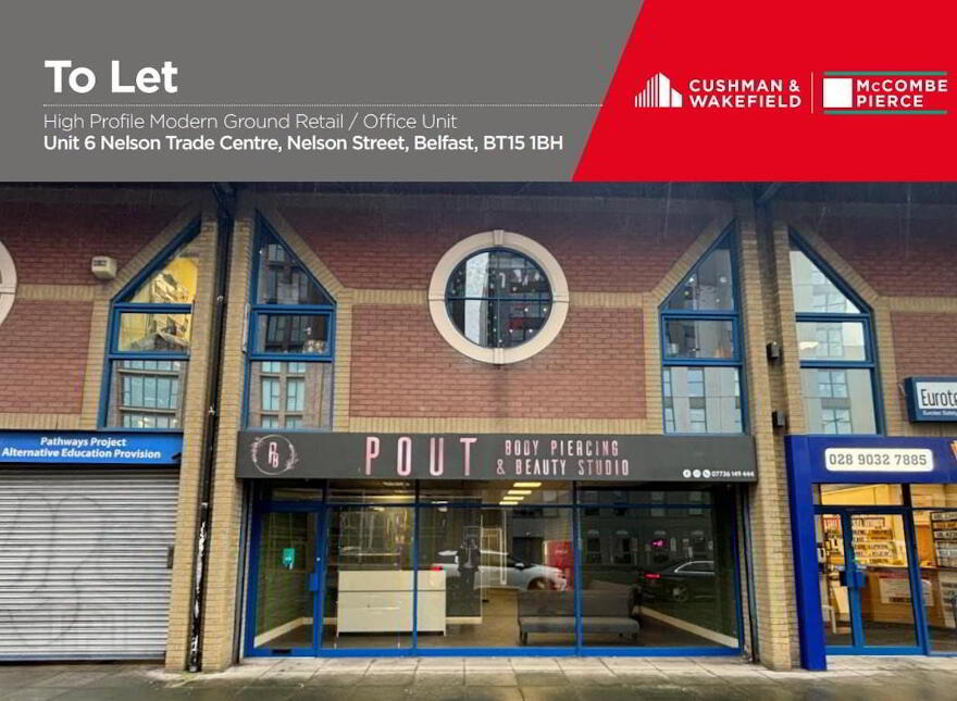 Unit 6, Nelson Trade Centre, Nelson Street, Belfast, BT15 1BH
