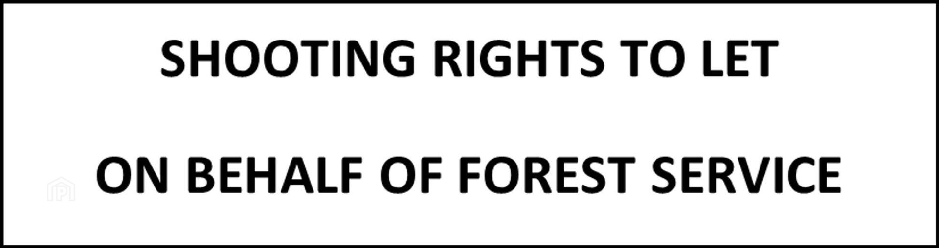 Shooting Rights On Behalf Of Forest Service 1 of 1